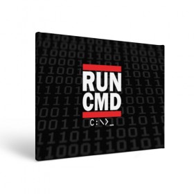 Холст прямоугольный с принтом RUN CMD в Новосибирске, 100% ПВХ |  | admin | administrator | calm | cmd | code | coder | coding | dmc | engineer | job | keep | programmer | run | администратор | айти | инженер | код | кодинг | программа | программист | профессия | сисадмин