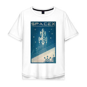 Мужская футболка хлопок Oversize с принтом SpaceX в Новосибирске, 100% хлопок | свободный крой, круглый ворот, “спинка” длиннее передней части | dragon | elon reeve musk | falcon | falcon heavy | mars | nasa | paypal | solarcity | spacex | tesla | tess | астрономия | илон маск | космос | марс | наука | плакат | ракета | ретро