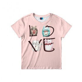 Детская футболка 3D с принтом LOVE зверушки в Новосибирске, 100% гипоаллергенный полиэфир | прямой крой, круглый вырез горловины, длина до линии бедер, чуть спущенное плечо, ткань немного тянется | love
