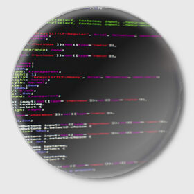 Значок с принтом Программный код в Новосибирске,  металл | круглая форма, металлическая застежка в виде булавки | computer code | hacker | html | it | php | technology | код | компьютеры | материнская плата | программист | хакер