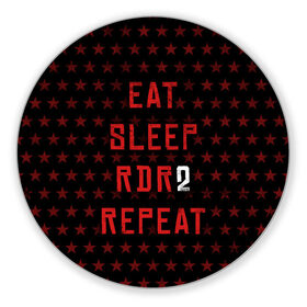 Коврик круглый с принтом Eat Sleep RDR2 Repeat в Новосибирске, резина и полиэстер | круглая форма, изображение наносится на всю лицевую часть | Тематика изображения на принте: dead | die | eat | flag | game | games | gta | rdr | rdr2 | red | redemption | repeat | rockstar | sleep | sun | western | вестерн | выкуп | гта | дикий | запад | игра | игры | красный | мертвый | рдр | рдр2 | рокстар | солнце