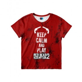 Детская футболка 3D с принтом RDR2 в Новосибирске, 100% гипоаллергенный полиэфир | прямой крой, круглый вырез горловины, длина до линии бедер, чуть спущенное плечо, ткань немного тянется | game | gamer | keep calm | rdr2 | red dead redemption 2 | rockstar studios | игры