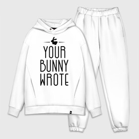 Мужской костюм хлопок OVERSIZE с принтом Your Bunny Wrote в Новосибирске,  |  | Тематика изображения на принте: your bunny wrote