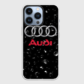 Чехол для iPhone 13 Pro с принтом AUDI под Дождём в Новосибирске,  |  | audi | auto | logo | moto | symbol | авто | автомобили | автомобилисту | автомобильная | ауди | гонки | дождь | знак | капли | лого | логотип | марка | машина | машинки | машины | мото | мотоцикл | символ | тюнинг