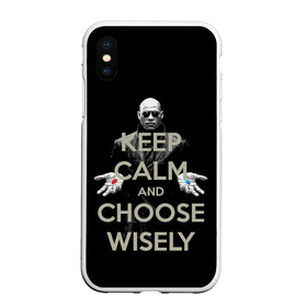 Чехол для iPhone XS Max матовый с принтом Keep calm and choose wisely в Новосибирске, Силикон | Область печати: задняя сторона чехла, без боковых панелей | art | film | keep calm | matrix | neo | ttdwakeupneo | выбирай с умом | выбор | кип калм | красная | матрица | морфиус | нео | пилюли | реальность | руки | синяя | тринити | черный