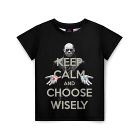 Детская футболка 3D с принтом Keep calm and choose wisely в Новосибирске, 100% гипоаллергенный полиэфир | прямой крой, круглый вырез горловины, длина до линии бедер, чуть спущенное плечо, ткань немного тянется | art | film | keep calm | matrix | neo | ttdwakeupneo | выбирай с умом | выбор | кип калм | красная | матрица | морфиус | нео | пилюли | реальность | руки | синяя | тринити | черный