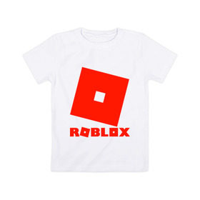Детская футболка хлопок с принтом Roblox Logo в Новосибирске, 100% хлопок | круглый вырез горловины, полуприлегающий силуэт, длина до линии бедер | logo | roblox | лого | логотип | надпись | роблокс