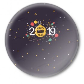 Значок с принтом Happy new year 2019 в Новосибирске,  металл | круглая форма, металлическая застежка в виде булавки | Тематика изображения на принте: 