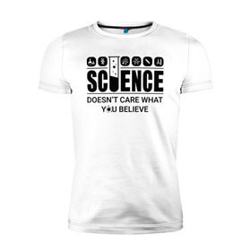 Мужская футболка премиум с принтом Science (light) в Новосибирске, 92% хлопок, 8% лайкра | приталенный силуэт, круглый вырез ворота, длина до линии бедра, короткий рукав | science | атом | днк | измерение | исследование | медицина | микроскоп | наука | опыт | пробирка | студент | учёные
