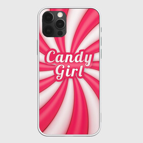 Чехол для iPhone 12 Pro Max с принтом Candy Girl в Новосибирске, Силикон |  | вкусняшка | карамель | конфета | милый | няша | розовый | сладкая девочка | сладость