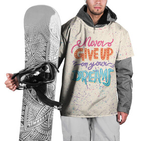 Накидка на куртку 3D с принтом Никогда не сдавайся в Новосибирске, 100% полиэстер |  | Тематика изображения на принте: give | never | up | мода | мотивация | настроения | позитив | прикол | пятна | тренд | яркие