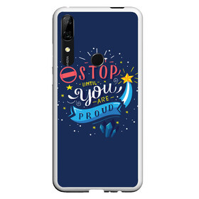 Чехол для Honor P Smart Z с принтом Dont stop в Новосибирске, Силикон | Область печати: задняя сторона чехла, без боковых панелей | мода | мотивация | настроения | позитив | прикол | пятна | тренд | яркие