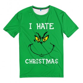 Мужская футболка 3D с принтом I hate christmas в Новосибирске, 100% полиэфир | прямой крой, круглый вырез горловины, длина до линии бедер | Тематика изображения на принте: grinch | гринч | новый год | рождество