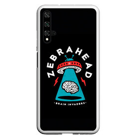 Чехол для Honor 20 с принтом Zebrahead - Brain Invaders в Новосибирске, Силикон | Область печати: задняя сторона чехла, без боковых панелей | album | brain | core | invaders | mind | rapcore | rock | ufo | zebrahead | альбом | зебрахед | мозг
