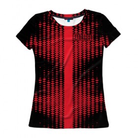 Женская футболка 3D с принтом BATTLEFIELD в Новосибирске, 100% полиэфир ( синтетическое хлопкоподобное полотно) | прямой крой, круглый вырез горловины, длина до линии бедер | 