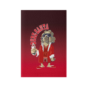 Обложка для паспорта матовая кожа с принтом Dude-Santa в Новосибирске, натуральная матовая кожа | размер 19,3 х 13,7 см; прозрачные пластиковые крепления | Тематика изображения на принте: 2019 | big lebowski | dude | happy new year | merry christmas | santa | большой лебовски | лебовски | новый год | рождество | санта | чувак