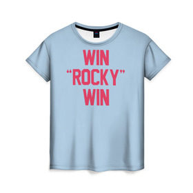 Женская футболка 3D с принтом Win Rocky win в Новосибирске, 100% полиэфир ( синтетическое хлопкоподобное полотно) | прямой крой, круглый вырез горловины, длина до линии бедер | Тематика изображения на принте: rocky | бокс | кино | рокки | сильвестр | спорт | сталлоне | фильм