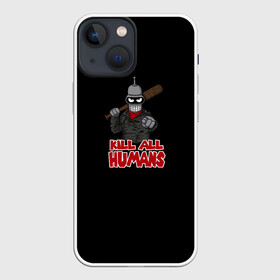 Чехол для iPhone 13 mini с принтом Bender. Kill All Humans в Новосибирске,  |  | Тематика изображения на принте: бендер | футурама