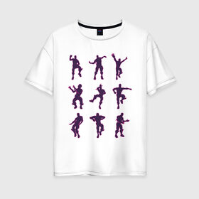 Женская футболка хлопок Oversize с принтом Fortnite dance в Новосибирске, 100% хлопок | свободный крой, круглый ворот, спущенный рукав, длина до линии бедер
 | battle | dancer | royale | игрок | контур | силуэты | танец | танцор