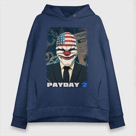 Женское худи Oversize хлопок с принтом Payday 2 в Новосибирске, френч-терри — 70% хлопок, 30% полиэстер. Мягкий теплый начес внутри —100% хлопок | боковые карманы, эластичные манжеты и нижняя кромка, капюшон на магнитной кнопке | chains day | game | gun | mask | payday | payday 2 | payday2 | грабители | зло | игра | клоун | маска | ограбление | оружие | пистолет