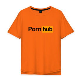 Мужская футболка хлопок Oversize с принтом PornHub в Новосибирске, 100% хлопок | свободный крой, круглый ворот, “спинка” длиннее передней части | brazzers | браззерс