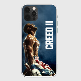 Чехол для iPhone 12 Pro с принтом Creed 2 в Новосибирске, силикон | область печати: задняя сторона чехла, без боковых панелей | creed | jordan | lundgren | stallone | бальбоа | бокс | джордан | крид | лундгрен | ринг | рокки | сильвестр | сталлоне