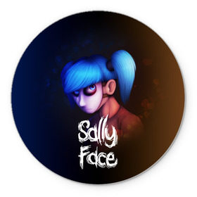 Коврик круглый с принтом SALLY FACE в Новосибирске, резина и полиэстер | круглая форма, изображение наносится на всю лицевую часть | blue | face | fisher | game | games | gizmo | hair | larry | mask | sally | волосы | гизмо | голубые | игра | игры | ларри | маска | протез | сали | салли | синие | синий | триллер | ужасы | фейс | фишер | фэйс | хоррор