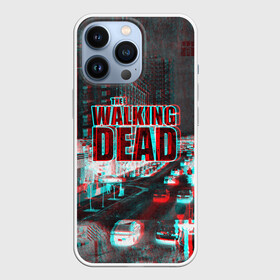 Чехол для iPhone 13 Pro с принтом the walking dead glitch в Новосибирске,  |  | Тематика изображения на принте: glitch | the walking dead | апокалипсис | глитч | зомби | помехи | ходячие мертвецы