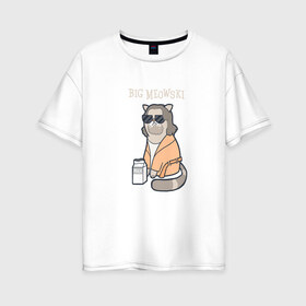 Женская футболка хлопок Oversize с принтом Big Meowski в Новосибирске, 100% хлопок | свободный крой, круглый ворот, спущенный рукав, длина до линии бедер
 | большой лебовски | боулинг | дюдя | кино | комедия | кот | котейка | котенок | котэ | кошка | молоко | хиппи | чувак | юмор