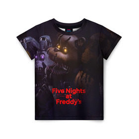 Детская футболка 3D с принтом Five Nights at Freddy`s в Новосибирске, 100% гипоаллергенный полиэфир | прямой крой, круглый вырез горловины, длина до линии бедер, чуть спущенное плечо, ткань немного тянется | five nights at freddy s | game | horror | игры | механические куклы | ночь | охранник | пять ночей у фредди | светящиеся глаза | ужас