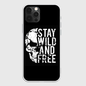 Чехол для iPhone 12 Pro с принтом Stay wild and free в Новосибирске, силикон | область печати: задняя сторона чехла, без боковых панелей | Тематика изображения на принте: background | black | day of the dead | death | drawing | f | free | halloween | inscription | skeleton | skull | stay | symbol | text | wild | день мертвых | дикий | надпись | оставайся | рисунок | свободный | символ | скелет | текст | фон | хэлл