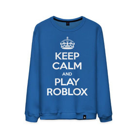 Мужской свитшот хлопок с принтом Keep Calm and Play Roblox в Новосибирске, 100% хлопок |  | Тематика изображения на принте: game | keep calm | logo | play roblox | roblox | детский | замолчи | заткнись | играй | кип калм | лого | логотип | надпись | ребенку | ребенок | роблокс