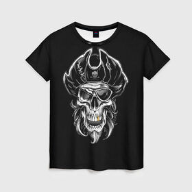Женская футболка 3D с принтом Пиратский череп в Новосибирске, 100% полиэфир ( синтетическое хлопкоподобное полотно) | прямой крой, круглый вырез горловины, длина до линии бедер | dead | demon | devil | executioner | metal | pirat | punisher | rap | rock | satan | sea | skull | swag | каратель | метал | море | океан | палач | пират | рок | скелет | череп