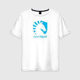 Женская футболка хлопок Oversize с принтом TEAM LIQUID в Новосибирске, 100% хлопок | свободный крой, круглый ворот, спущенный рукав, длина до линии бедер
 | Тематика изображения на принте: 2019 | blue | cybersport | esport | liquid | logo | pro league | team | team liquid | киберспорт | логотип | тим ликвид | фирменные цвета
