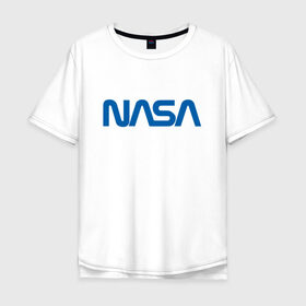 Мужская футболка хлопок Oversize с принтом NASA в Новосибирске, 100% хлопок | свободный крой, круглый ворот, “спинка” длиннее передней части | galaxy | nasa | space | space company | star | астрономия | галактика | звезды | космическая компания | космос | наса