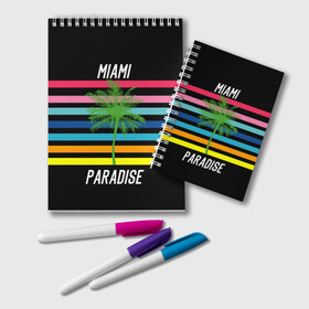 Блокнот с принтом Miami Paradise в Новосибирске, 100% бумага | 48 листов, плотность листов — 60 г/м2, плотность картонной обложки — 250 г/м2. Листы скреплены удобной пружинной спиралью. Цвет линий — светло-серый
 | america | city | colorful | drawing | grap | miami | palm tree | paradise | recreation | resort | stripes | tree | usa | world | америка | город | графика | дерево | курорт | майами | мировой | надпись | отдых | пальма | полосы | разноцветные | рай | рису