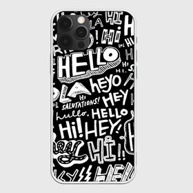 Чехол для iPhone 12 Pro с принтом Привет в Новосибирске, силикон | область печати: задняя сторона чехла, без боковых панелей | friend | hello | hi | lol | английский | вежливость | добрая | добро | доброжелательность | друг | другу | дружба | душа | иностранный | крутая | лол | надпись | привет | приветствие | слова | смех