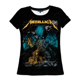 Женская футболка 3D с принтом Metallica в Новосибирске, 100% полиэфир ( синтетическое хлопкоподобное полотно) | прямой крой, круглый вырез горловины, длина до линии бедер | heavy metal | metal | metallica | группы | метал | металлика | музыка | рок | трэш метал | хєви метал