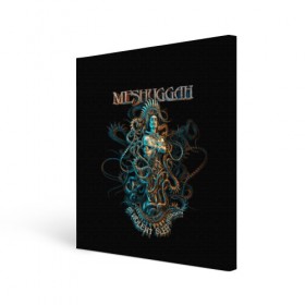 Холст квадратный с принтом Meshuggah в Новосибирске, 100% ПВХ |  | djent | jens kidman | meshuggah | metal | грув метал | группы | метал | мешуга | музыка | рок
