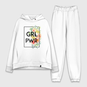 Женский костюм хлопок Oversize с принтом GRL PWR в Новосибирске,  |  | 8 марта | feminism | girl power | like a girl | venus | весна | женщины | международный женский день | подарок | феминизм