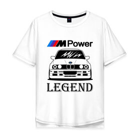 Мужская футболка хлопок Oversize с принтом BMW Power LEGEND в Новосибирске, 100% хлопок | свободный крой, круглый ворот, “спинка” длиннее передней части | Тематика изображения на принте: bmw | legend | motorsport | power | авто | автомобиль | бмв | бумер | бэха | крутая | легенда | машина | немецкое | тачка