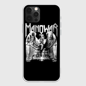 Чехол для iPhone 12 Pro Max с принтом Manowar в Новосибирске, Силикон |  | heavy metal | manowar | power metal | группы | метал | музыка | пауэр метал | рок | хеви метал