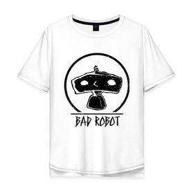 Мужская футболка хлопок Oversize с принтом BAD ROBOT в Новосибирске, 100% хлопок | свободный крой, круглый ворот, “спинка” длиннее передней части | bad robot | lost | бэд робот | дж. дж. абрамс | лост | остаться в живых