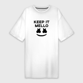Платье-футболка хлопок с принтом KEEP IT MELLO (Marshmello) в Новосибирске,  |  | christopher comstock | dj | keep it mello | marshmello | mello | music | диджей | клубная музыка | клубняк | крис комсток | логотип | маршмеллоу | музыка