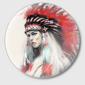 Значок с принтом Индейская девушка в Новосибирске,  металл | круглая форма, металлическая застежка в виде булавки | африка | индейцы | куп | перо | перья | этно