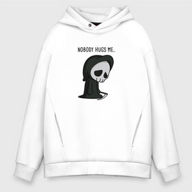 Мужское худи Oversize хлопок с принтом Nobody Hugs Me в Новосибирске, френч-терри — 70% хлопок, 30% полиэстер. Мягкий теплый начес внутри —100% хлопок | боковые карманы, эластичные манжеты и нижняя кромка, капюшон на магнитной кнопке | Тематика изображения на принте: грусть | коса | милый | мимими | обнимашки | объятие | печаль | скелет | уныние | череп