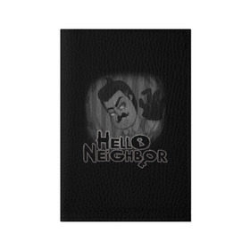 Обложка для паспорта матовая кожа с принтом Hello Neighbor в Новосибирске, натуральная матовая кожа | размер 19,3 х 13,7 см; прозрачные пластиковые крепления | Тематика изображения на принте: hello | horror | neighbor | survival | дом | нейбор | паркура | привет | сосед | стратегия | хеллоу
