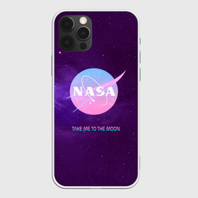 Чехол для iPhone 12 Pro Max с принтом NASA Take me to the Moon в Новосибирске, Силикон |  | administration | aeronautics | brand | logo | nasa | national | oldschool | space | usa | исследование | космос | лого | наса | национальное | олдскул | сша | управление