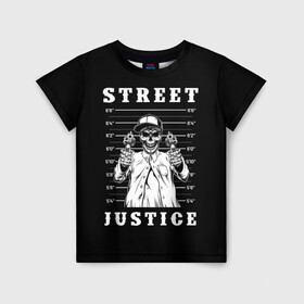 Детская футболка 3D с принтом Street justice в Новосибирске, 100% гипоаллергенный полиэфир | прямой крой, круглый вырез горловины, длина до линии бедер, чуть спущенное плечо, ткань немного тянется | justice | s | skeleton | skull | street | банда | бандана | бандит | бейсболка | графика | иллюстрация | картинка | мода | надпись | оружие | пистолеты | платок | револьверы | рисунок | символ | скелет | справедливость