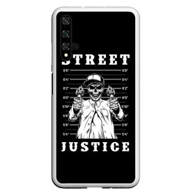 Чехол для Honor 20 с принтом Street justice в Новосибирске, Силикон | Область печати: задняя сторона чехла, без боковых панелей | justice | s | skeleton | skull | street | банда | бандана | бандит | бейсболка | графика | иллюстрация | картинка | мода | надпись | оружие | пистолеты | платок | револьверы | рисунок | символ | скелет | справедливость